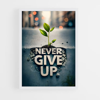 ap-never give up-8 cadre Blanc