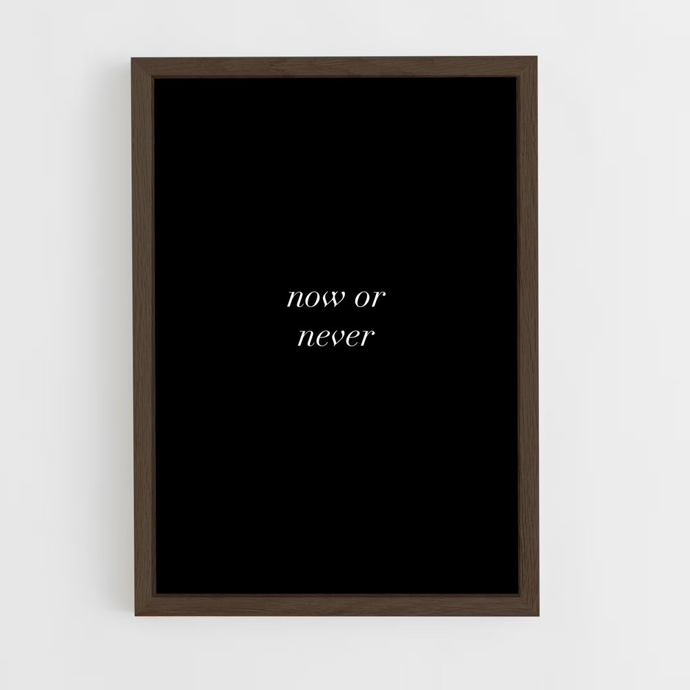ap-now or never-2 cadre Bois foncé