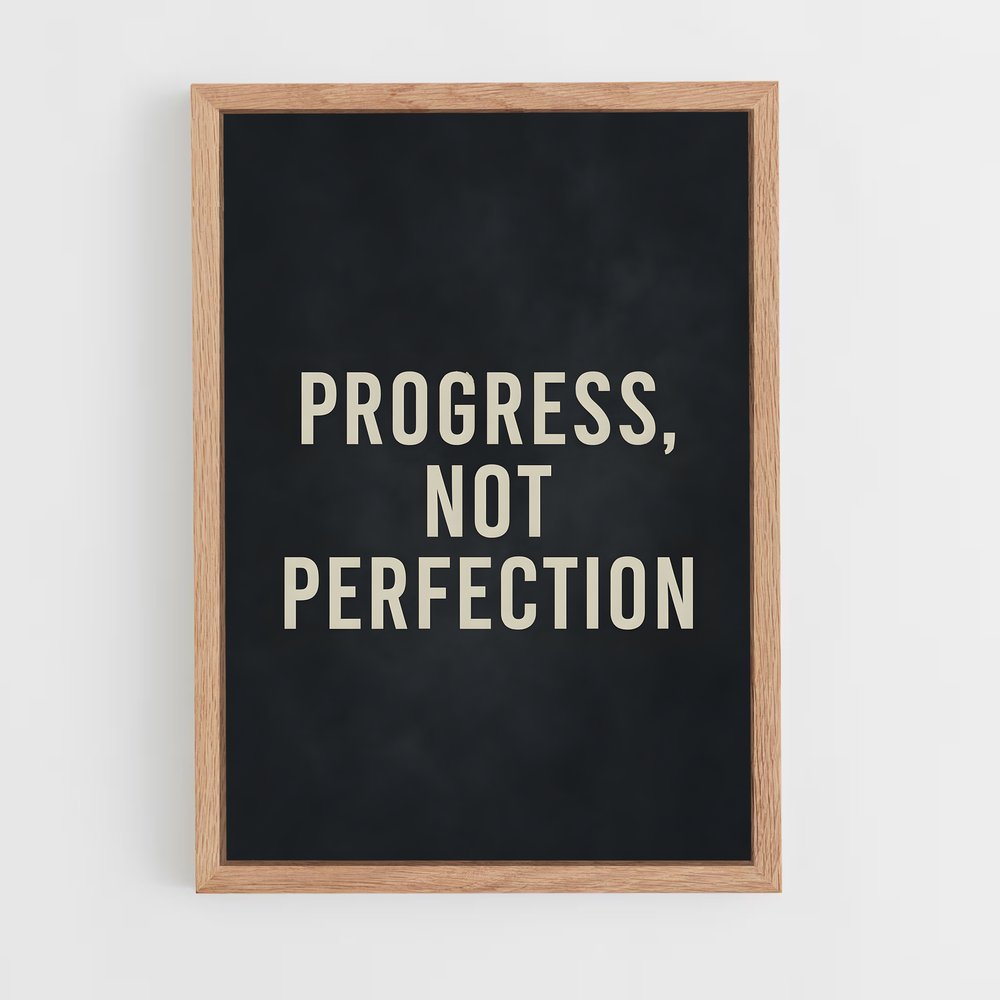 ap-progress not perfection-2 cadre Bois clair