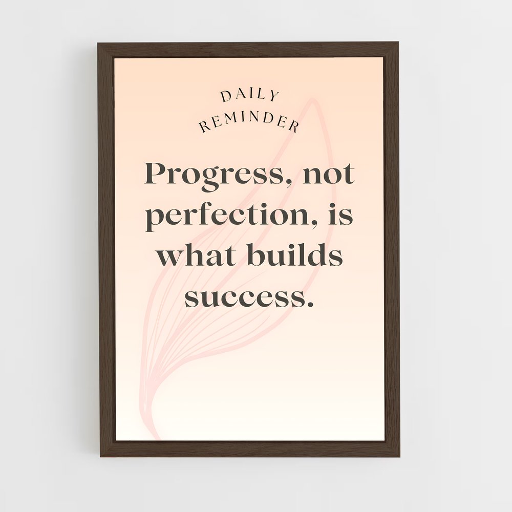 ap-progress not perfection-3 cadre Bois foncé