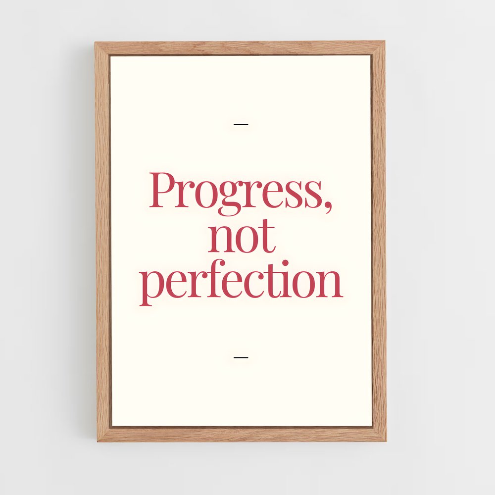 ap-progress not perfection-4 cadre Bois clair
