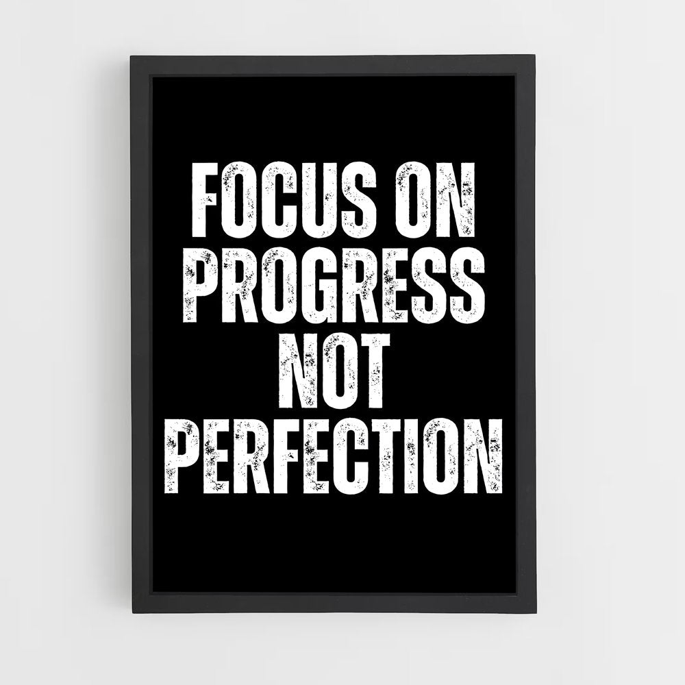 ap-progress not perfection-6 cadre Noir