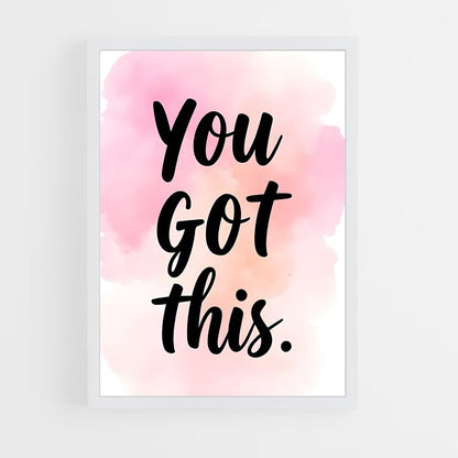 ap-you got this-2 cadre Blanc