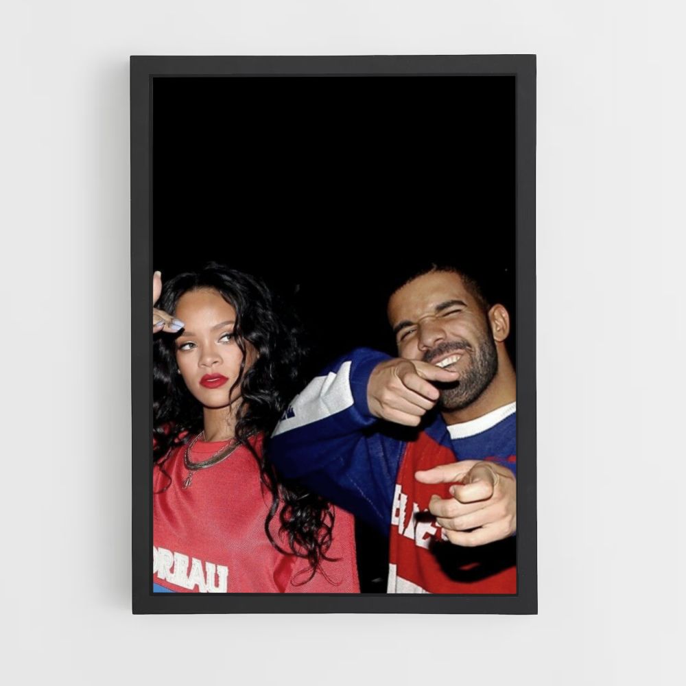 Affiche Rihanna Drake