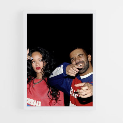 Affiche Rihanna Drake