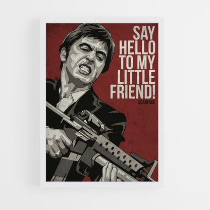 Poster Scarface Zeg hallo