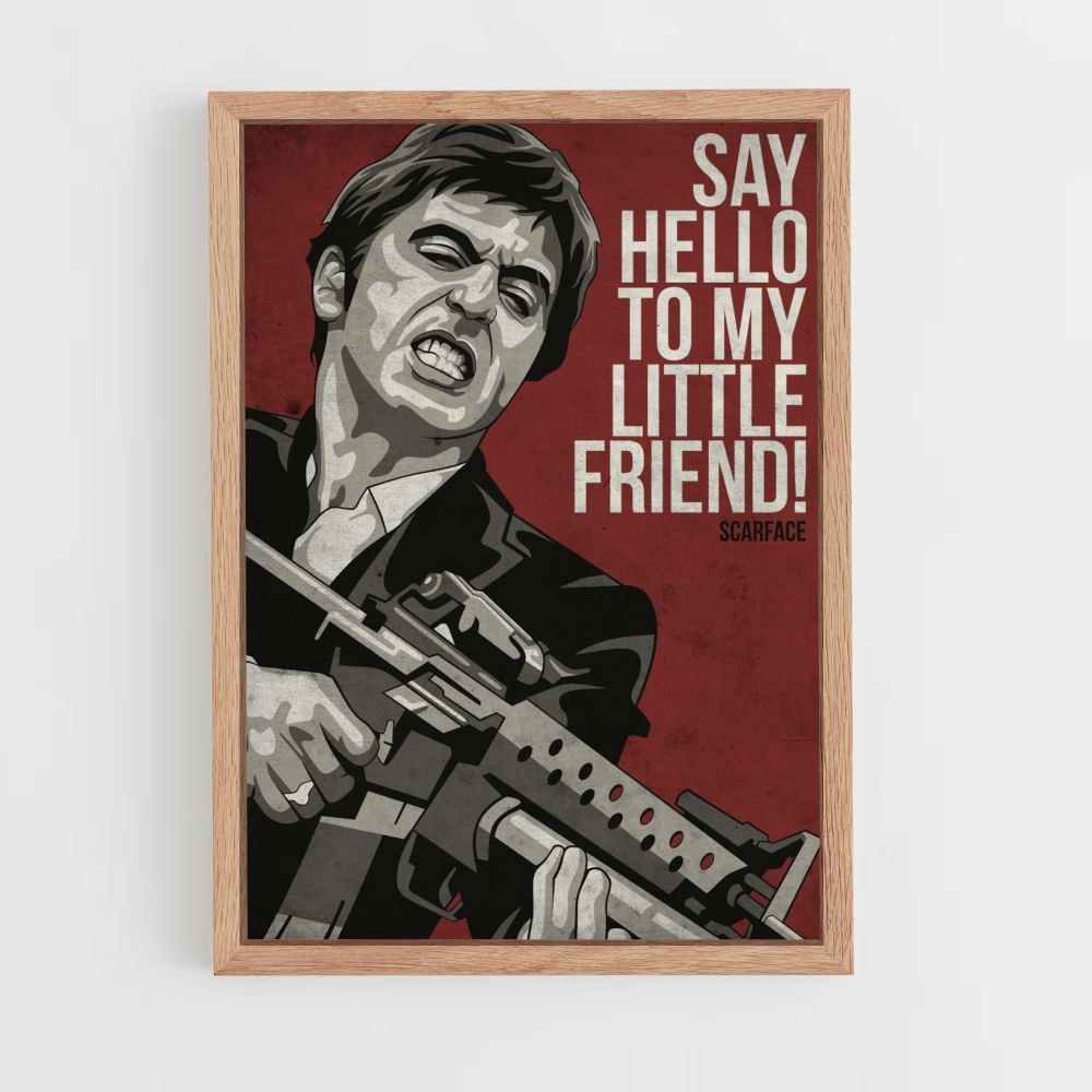 Poster Scarface Zeg hallo